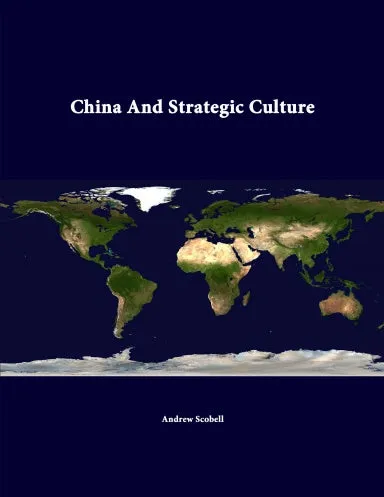 China And Strategic Culture