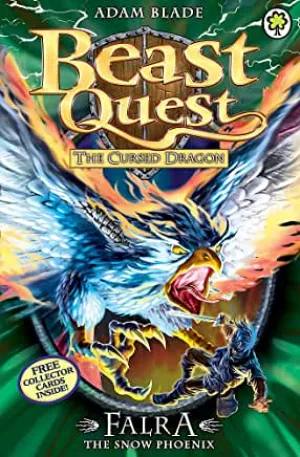 Falra the Snow Phoenix (Beast Quest #82)